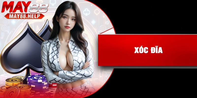 Xóc đĩa